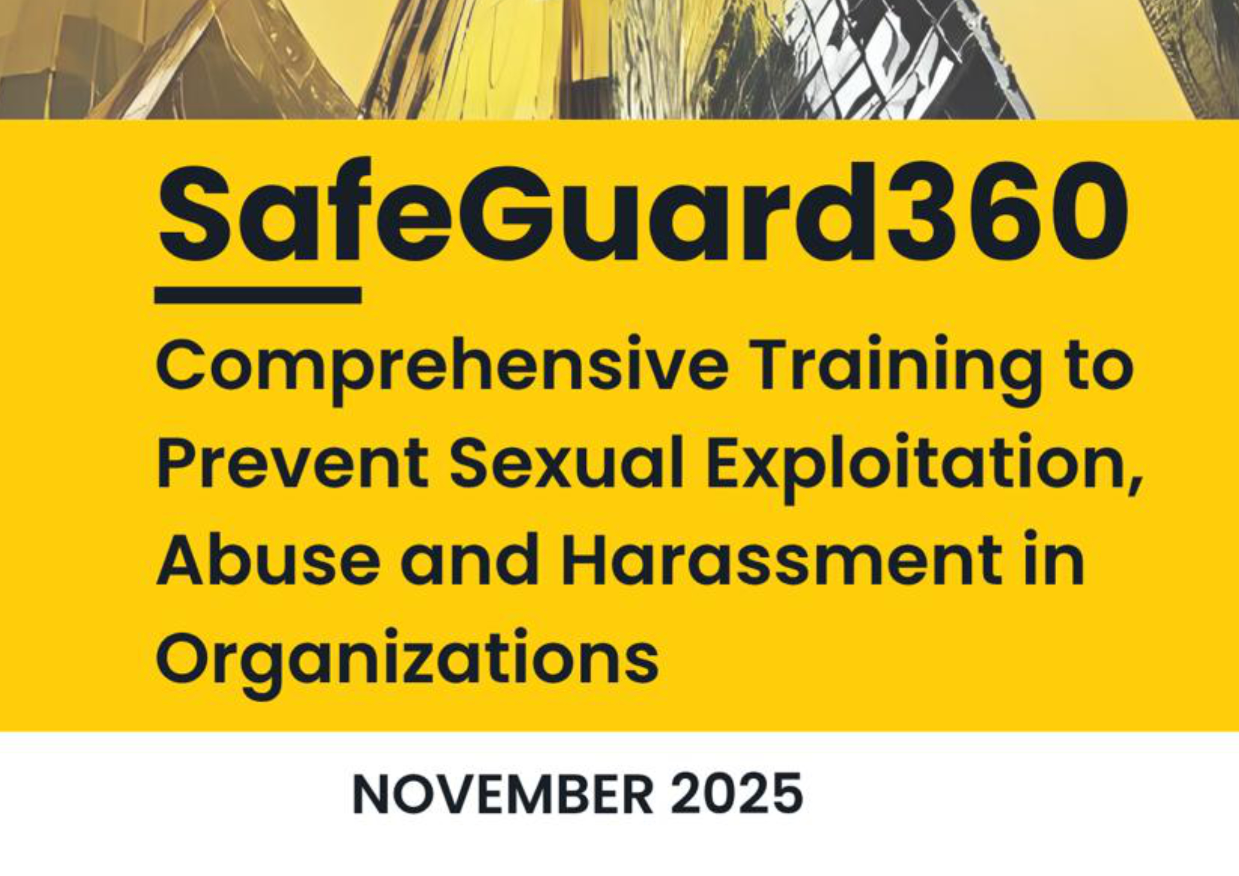 SafeGuard360: Specialized Training to Prevent Sexual Exploitation, Abuse, and Harassment in Organizations